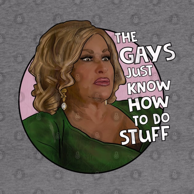 Jennifer Coolidge the gay just know how to do stuff by Camp David